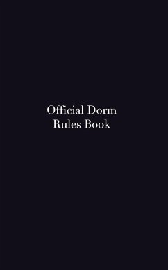 Official Dorms Rules Book - Huhn, Michael