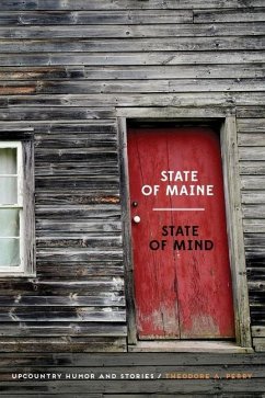 State of Maine - State of Mind - Perry, Theodore A