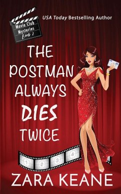 The Postman Always Dies Twice (Movie Club Mysteries, Book 2) - Keane, Zara