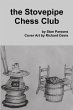 the Stovepipe Chess Club - Bild 1