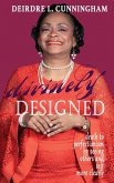 Divinely Designed: death to perfectionism by seeing self and others more clearly