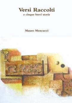 Versi Raccolti - Mencucci, Mauro