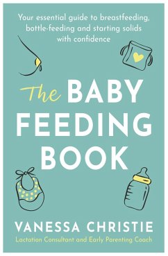 The Baby Feeding Book - Christie, Vanessa