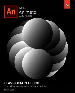 Adobe Animate Classroom in a Book (2020 Release) - Chun, Russell