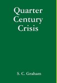 Quarter Century Crisis