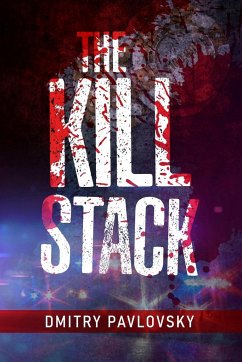 The Kill Stack - Pavlovsky, Dmitry