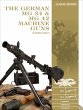The German MG 34 and MG 42 Machine Guns - Bild 1