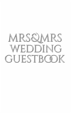 Mrs and Mrs wedding stylish Guest Book - Huhn, Michael; Huhn, Michael