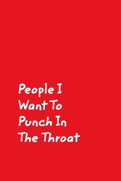 People I Want To Punch In The Throat - Journals, June Bug