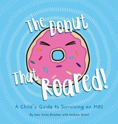 The Donut That Roared - Brasher, Joan Yordy