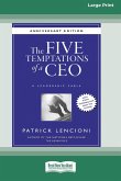 The Five Temptations of a CEO