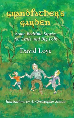 Grandfather's Garden - Loye, David; Simon, A. Christopher