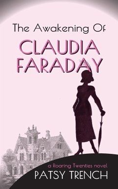 The Awakening of Claudia Faraday - Trench, Patsy