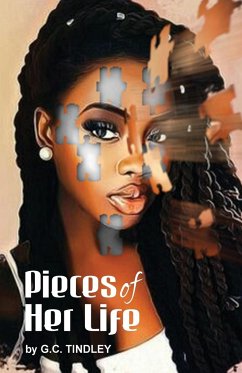 Pieces of Her Life - Tindley, G. C.