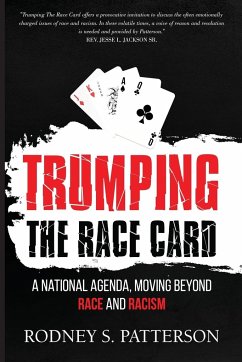 Trumping the Race Card - Patterson, Rodney S.