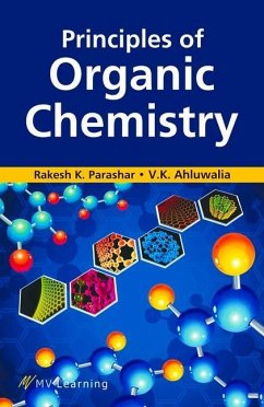 Principles of Organic Chemistry - Parashar, Rakesh K; Ahluwalia, V K