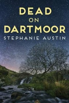 Dead on Dartmoor - Austin, Stephanie
