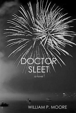 Doctor Sleet - Moore, William P.