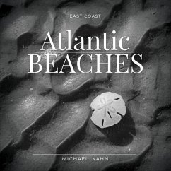 East Coast Atlantic Beaches - Kahn, Michael