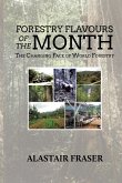 Forestry Flavours of the Month