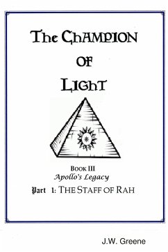 The Champion of Light, Book III - Greene, J. W.