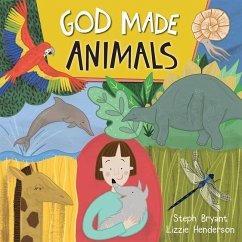 God Made Animals - Henderson, Lizzie; Bryant, Steph