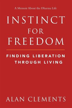 Instinct for Freedom - Clements, Alan E