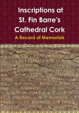 Inscriptions at St. Fin Barre's Cathedral Cork