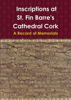 Inscriptions at St. Fin Barre's Cathedral Cork - Searls, Diane