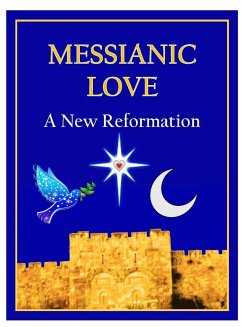 MESSIANIC LOVE - Mark, Daniel