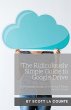 The Ridiculously Simple Guide to Google... - Bild 1