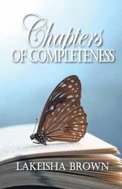 Chapters of Completeness - Brown, Lakeisha