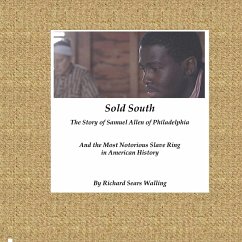 Sold South - Walling, Richard Sears