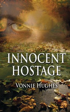 Innocent Hostage - Hughes, Vonnie