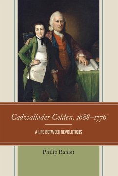 Cadwallader Colden, 1688-1776 - Ranlet, Philip