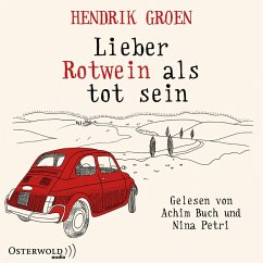 Lieber Rotwein als tot sein (MP3-Download) - Groen, Hendrik
