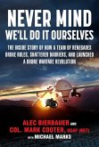 Never Mind, We'll Do It Ourselves (eBook, ePUB)