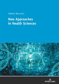 New Approaches in Health Sciences