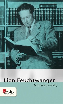 Lion Feuchtwanger (eBook, ePUB) - Jaretzky, Reinhold
