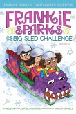 Frankie Sparks and the Big Sled Challenge (eBook, ePUB)