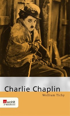 Charlie Chaplin (eBook, ePUB) - Tichy, Wolfram