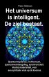 Het universum is intelligent. De ziel... - Bild 1