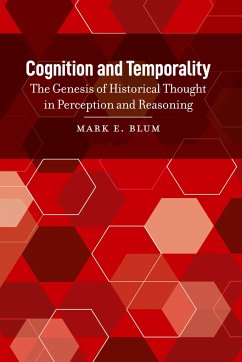 Cognition and Temporality - Blum, Mark E.