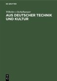 Aus deutscher Technik und Kultur