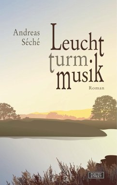 Leuchtturmmusik - Séché, Andreas