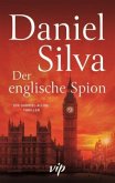 Der englische Spion / Gabriel Allon Bd.15