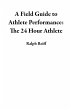 A Field Guide to Athlete Performance:... - Bild 1