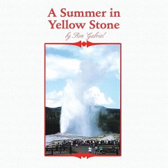 A Summer in Yellowstone - Gabriel, Ron