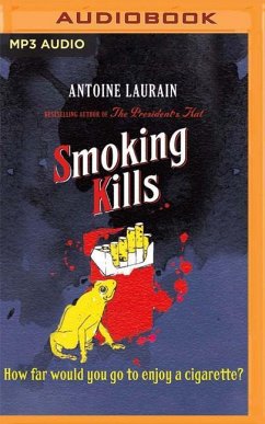 Smoking Kills - Laurain, Antoine