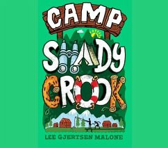 Camp Shady Crook - Malone, Lee Gjertsen